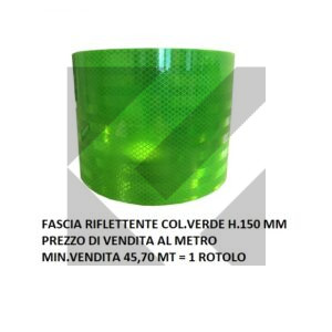 FASCIA RIFLETT.VERDE H.150 MM ROT.50 M (UV:MT)