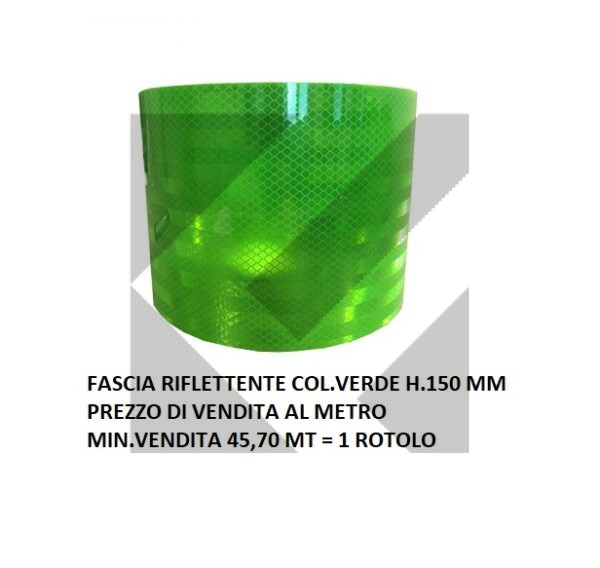 FASCIA RIFLETT.VERDE H.150 MM ROT.50 M (UV:MT)